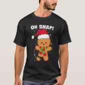 Gingerbrot Weihnachtsmannmütze Oh Snap Weihnachtsk T-Shirt (Vorderseite)