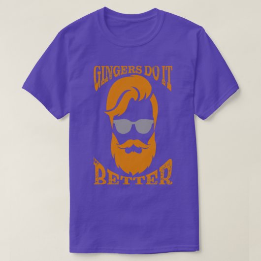 Gingers machen es besser T-Shirt (Design vorne)