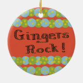 "Gingers Rock!" Ornament (Hinten)
