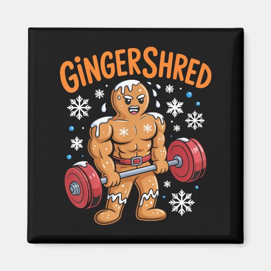 Gingershred Christmas Gym Workout Funny Gingerbrea Magnet (Vorne)