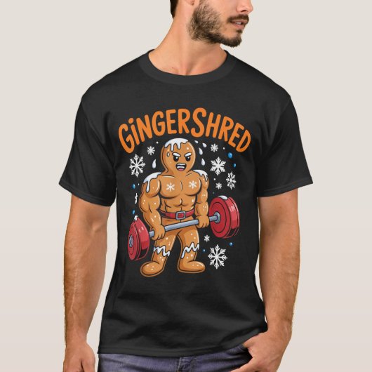 Gingershred Christmas Gym Workout Funny Gingerbrea T-Shirt (Vorderseite)