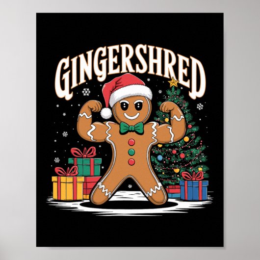 Gingershred Funny Gingerbread Bodybuilding Christm Poster (Vorne)