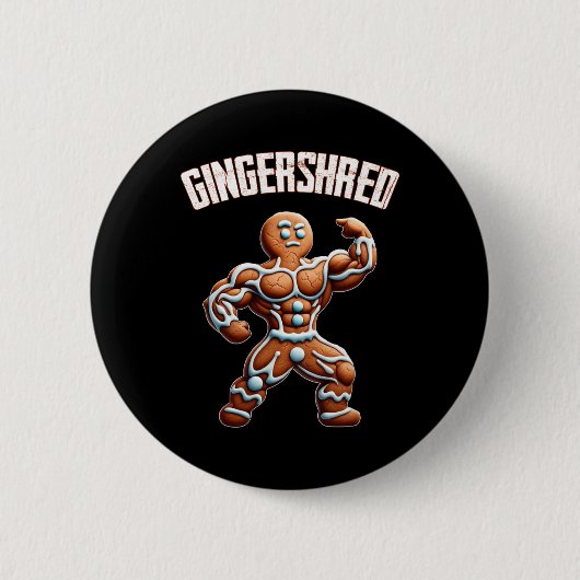 Gingershred Funny Gingerbread Man Gym Bodybuilding Button (Vorderseite)