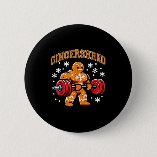 Gingershred Funny Gingerbread Man Gym Bodybuilding Button (Vorderseite)