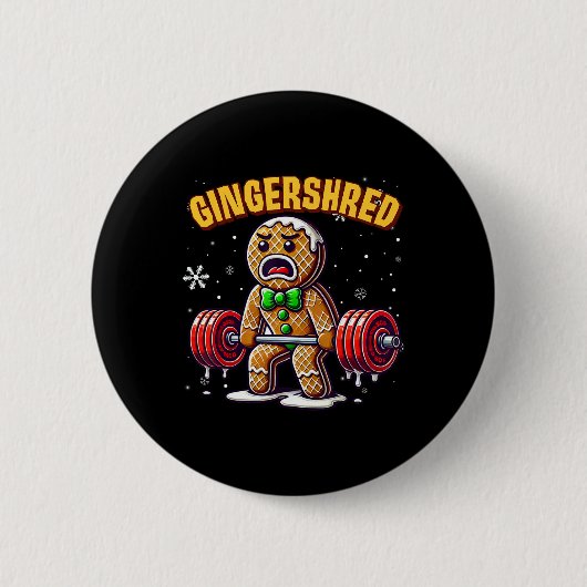 Gingershred Funny Gingerbread Man Gym Bodybuilding Button (Vorderseite)