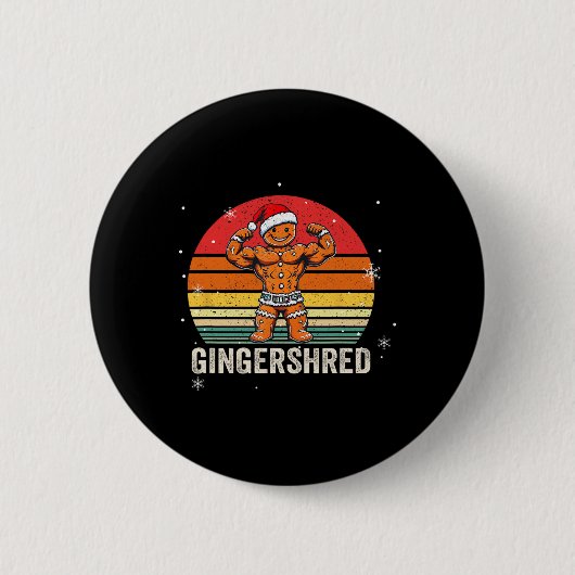Gingershred Funny Gingerbread Man Gym Bodybuilding Button (Vorderseite)