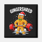 Gingershred Funny Gingerbread Man Gym Bodybuilding Magnet (Vorne)