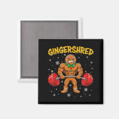 Gingershred Funny Gingerbread Man Gym Bodybuilding Magnet (Vorderseite/Rückseite)