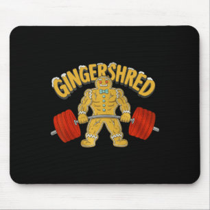 Gingershred Funny Gingerbread Man Gym Bodybuilding Mousepad