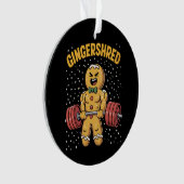 Gingershred Funny Gingerbread Man Gym Bodybuilding Ornament (Vorderseite)