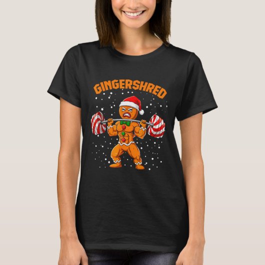 Gingershred Funny Gingerbread Man Gym Bodybuilding T-Shirt (Vorderseite)
