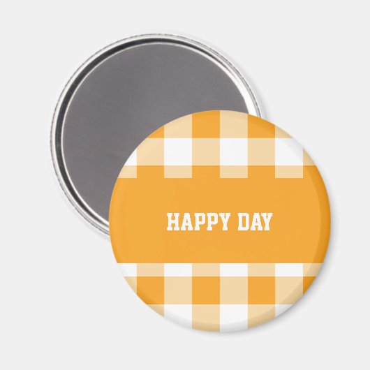 Gingham Pattern Happy Day Magnet (Vorderseite/Rückseite)