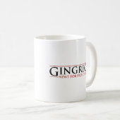 Gingrich - Newt für Presidnet Kaffeetasse (VorderseiteRechts)