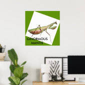 GINORMOUS MANTIS POSTER (Heimbüro)
