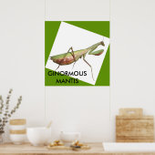 GINORMOUS MANTIS POSTER (Küche)