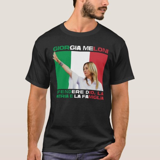 Giorgia Meloni - Gott, Familie und Land Italien T-Shirt (Vorderseite)