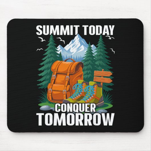 Gipfel heute - Bergsteiger Wanderer Mousepad (Vorne)