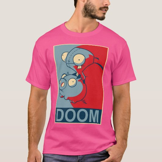 Gir Doom-Hope Poster Parody T-Shirt (Vorderseite)