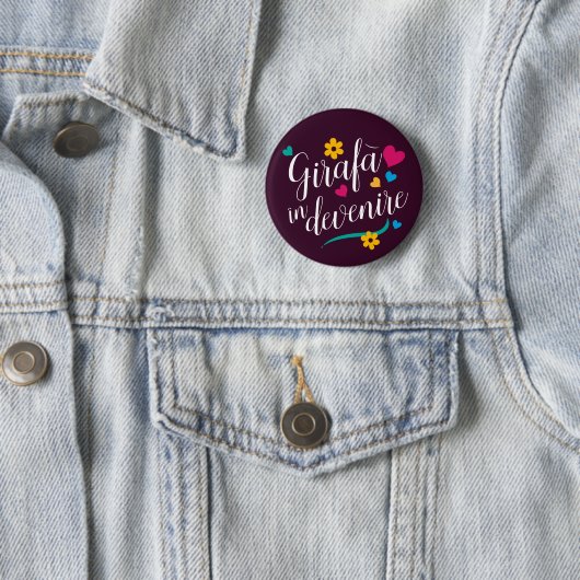 ‚Girafă în devenire‘ Insignă Button (Beispiel)