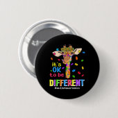 Giraffe Es ist okay, anders zu sein Autismus-Bewus Button (Vorne & Hinten)