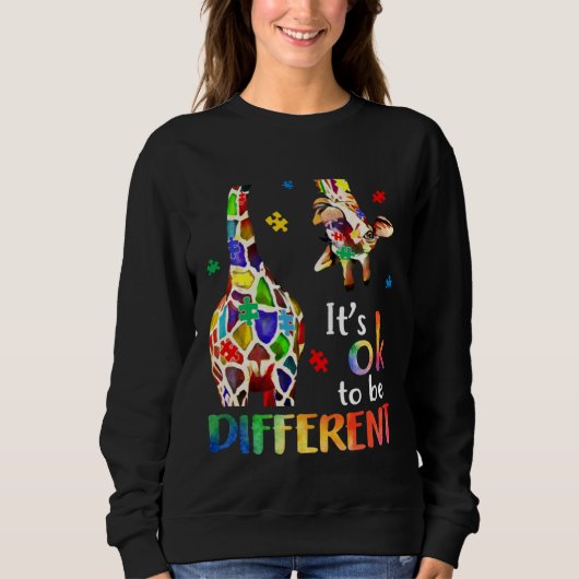 Giraffe Itu2019s Ok To Be Different Autism Awarene Sweatshirt (Vorderseite)
