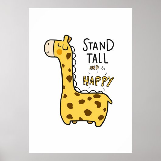 Giraffe Lover Giraffe Stand Tall Poster (Vorne)