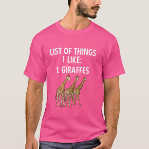 Giraffe Safari Zoo Tier Liste der Dinge, die ich m T-Shirt