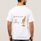 Giraffe selbt nie gut... T-Shirt (Rückseite)