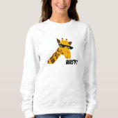 Giraffe-Sprichwort Sweatshirt (Vorderseite)