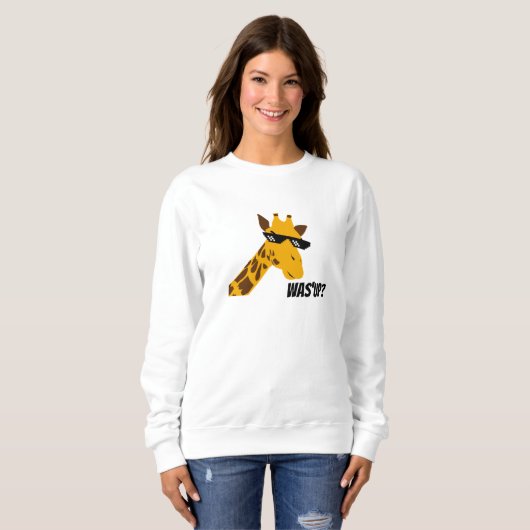 Giraffe-Sprichwort Sweatshirt (Vorne ganz)