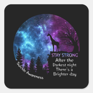 Giraffe Suicide Awareness Bleibe Starkes Giraffeng Quadratischer Aufkleber
