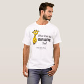Giraffe verraten den grundlegenden T - Shirt der (Vorne ganz)