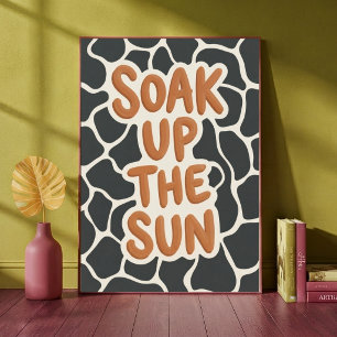 Giraffen-Druckmuster-Typografie: Die Sonne aufsaug Poster