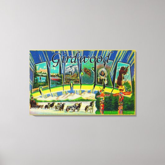 Girdwood, Alaska - Große Buchstabenszenen Leinwanddruck (Vorderseite)