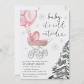 Girl Baby Shower Its Cold Outside Pink  Einladung (Vorderseite)