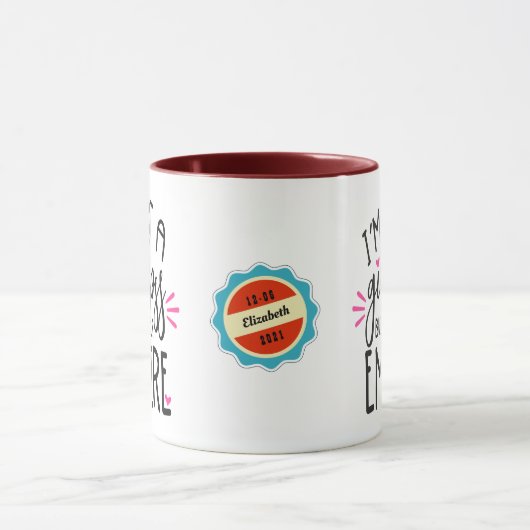 Girl Boss Gebäude Ihr Empire Name Datum hinzufügen Tasse (Zentrum)