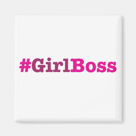 Girl Boss Merchandise Magnet (Vorne)