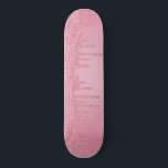 Girl Cool Pink Glitzer Sparkle Tropfen Skateboard<br><div class="desc">Girly Cool Pink Glitzer Sparkle Tropfen Skateboard mit Imitate Glitzer Tropfen. Einfach zu anpassen und perfekt für Ihre Glitzer Ästhetik. In Luxus zu treiben,  genau wie Sie. Bitte kontaktieren Sie uns unter cedarandstring@gmail.com ,  wenn Sie Hilfe beim Design oder den passenden Produkten benötigen.</div>