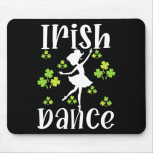 Girl Dancing Dancer Irish Dance St Patrick's Day Mousepad