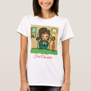 Girl Drink Hot Chocolate T - Shirt