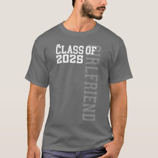 Girl Friend Senior 2025 Proud Girl Friend lustig T-Shirt