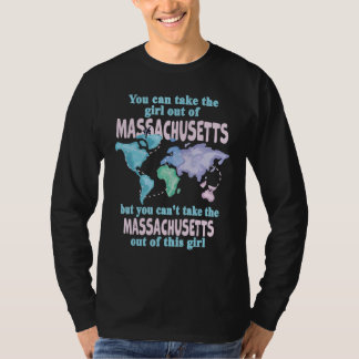 Girl From Massachusetts Relocation From Massachus T-Shirt