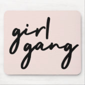 Girl Gang | Girl Power Moderner Feminismus Rosa Ro Mousepad (Vorne)