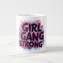 Girl Gang Strong