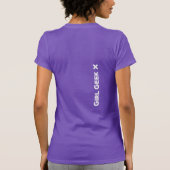 Girl Geek X: Besser gemeinsam T - Shirt (Rückseite)