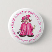 Girl Graduate Pink Gown Cap Preschool Abschluss Button (Vorderseite)