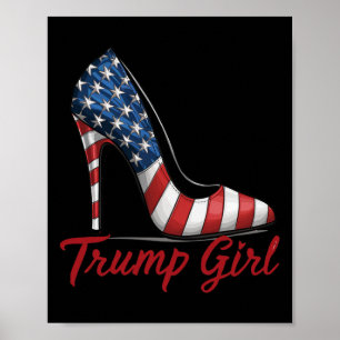 Girl High Heel Stilettos American Flag Trump 2024 Poster