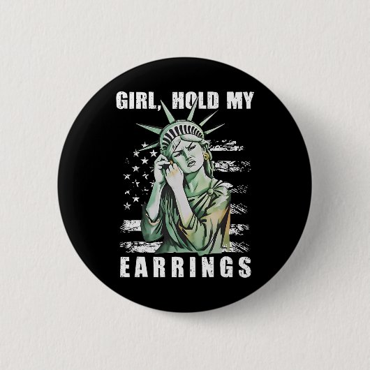 Girl Hold My Orings Statue Subtle Resist Trump H Button (Vorderseite)