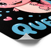 Girl I Axolotl Questions Funny Cute Graphic Tees  Poster (Ecke)
