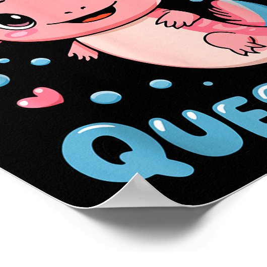 Girl I Axolotl Questions Funny Cute Graphic Tees Poster (Ecke)